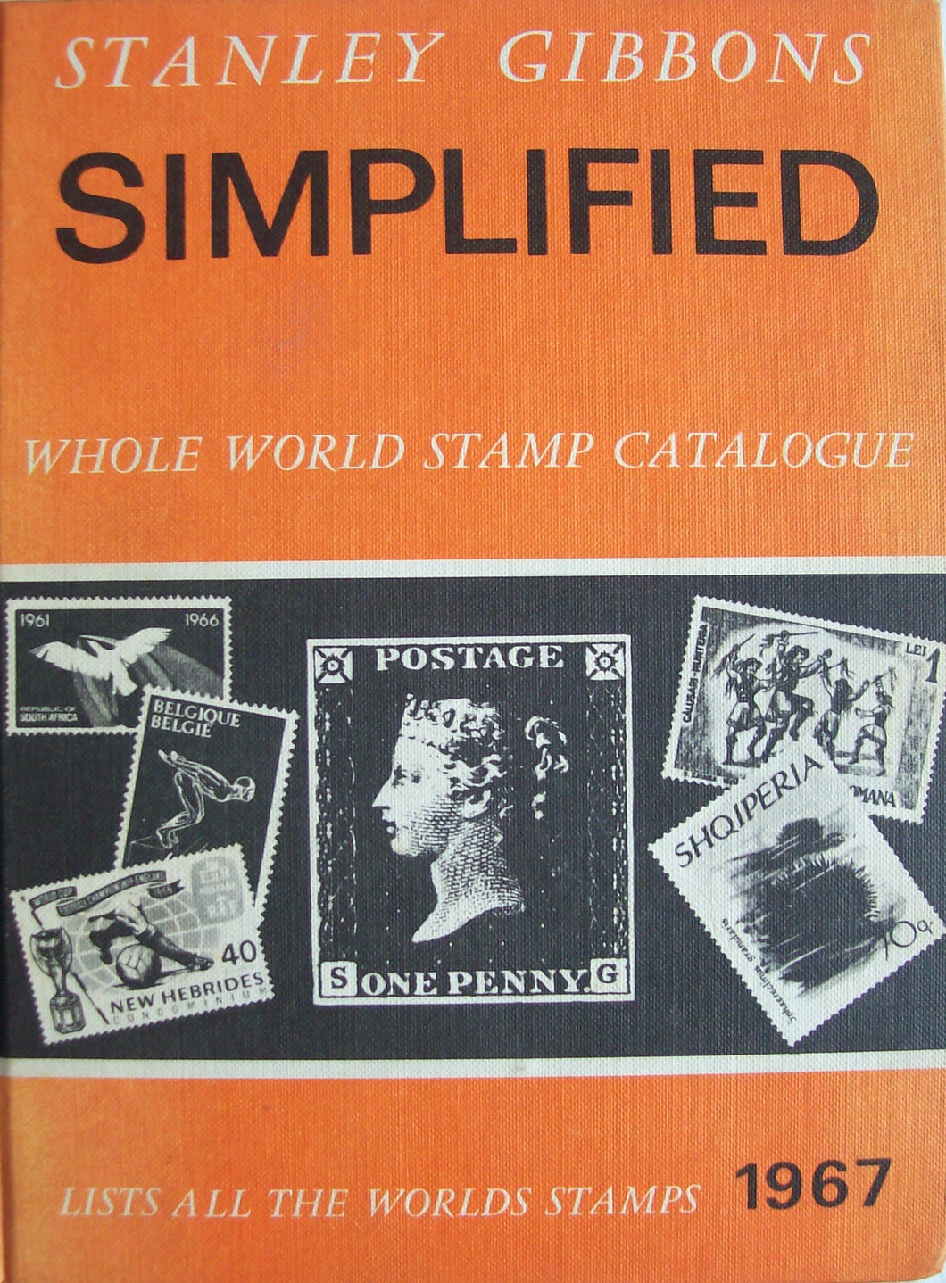 Stanley Gibbons Simplified Whole World Stamp Catalogue 1967 [Hardcover]