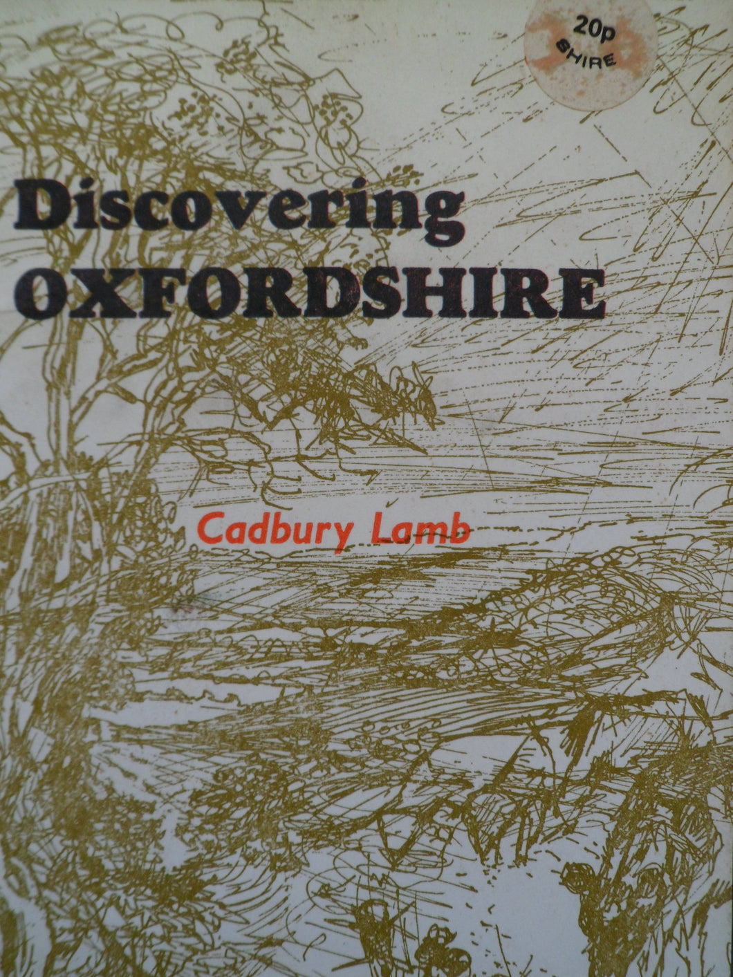 Discovering Oxfordshire [Paperback] Lamb, Cadbury
