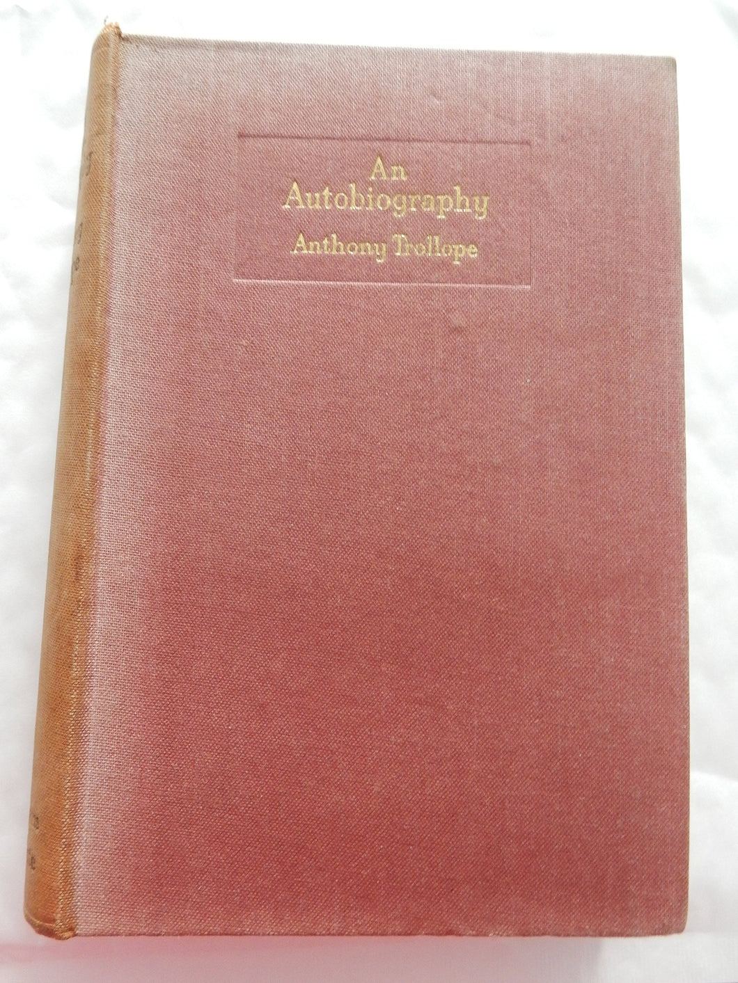 An Autobiography [Hardcover] Trollope, Anthony