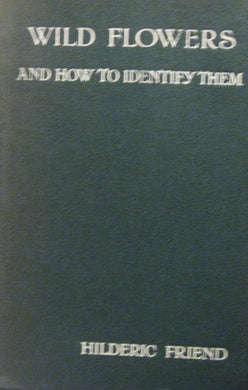 Wild Flowers and how to identify them