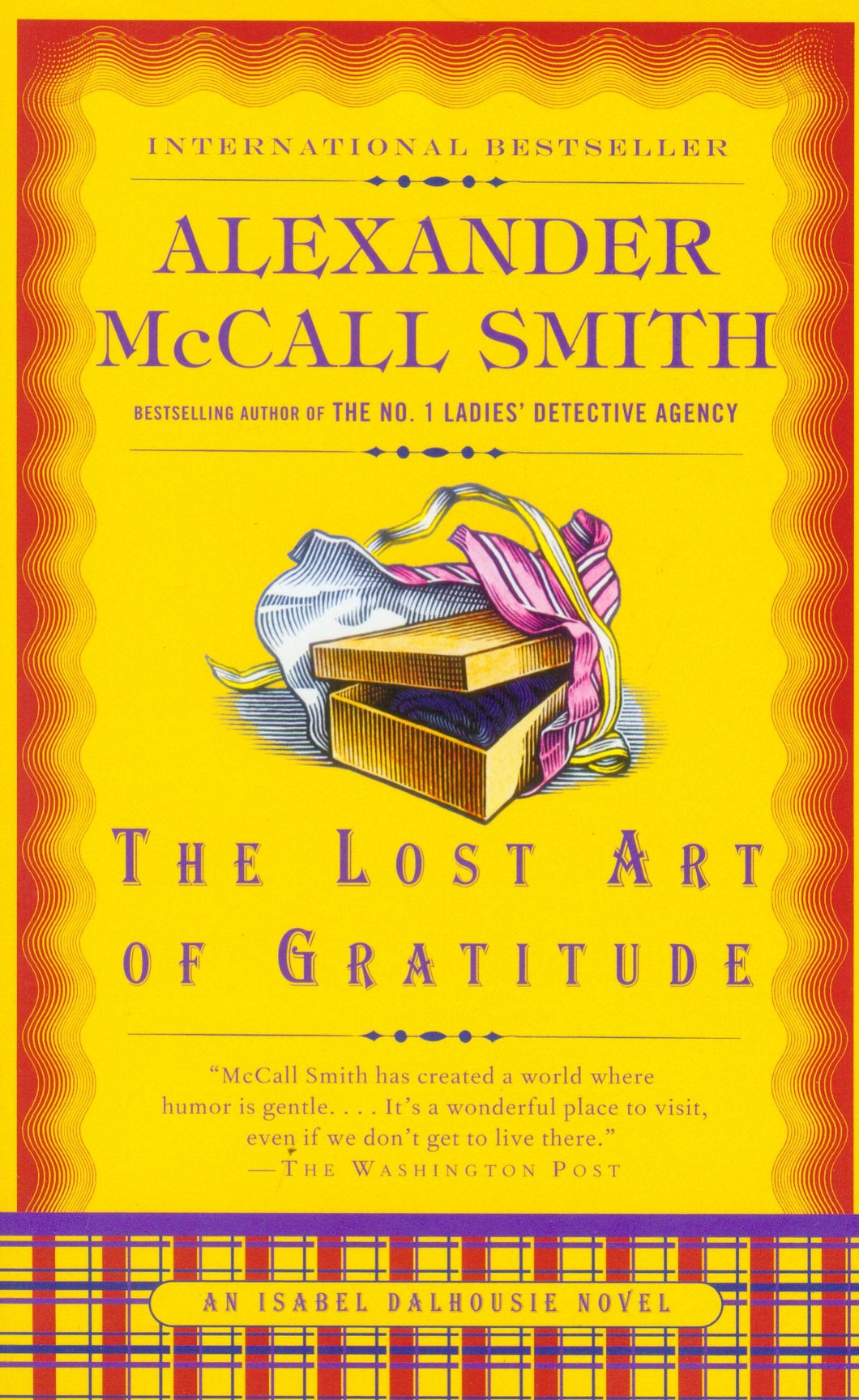 The Lost Art of Gratitude: 6 (An Isabel Dalhousie novel US) McCall Smith, Alexander