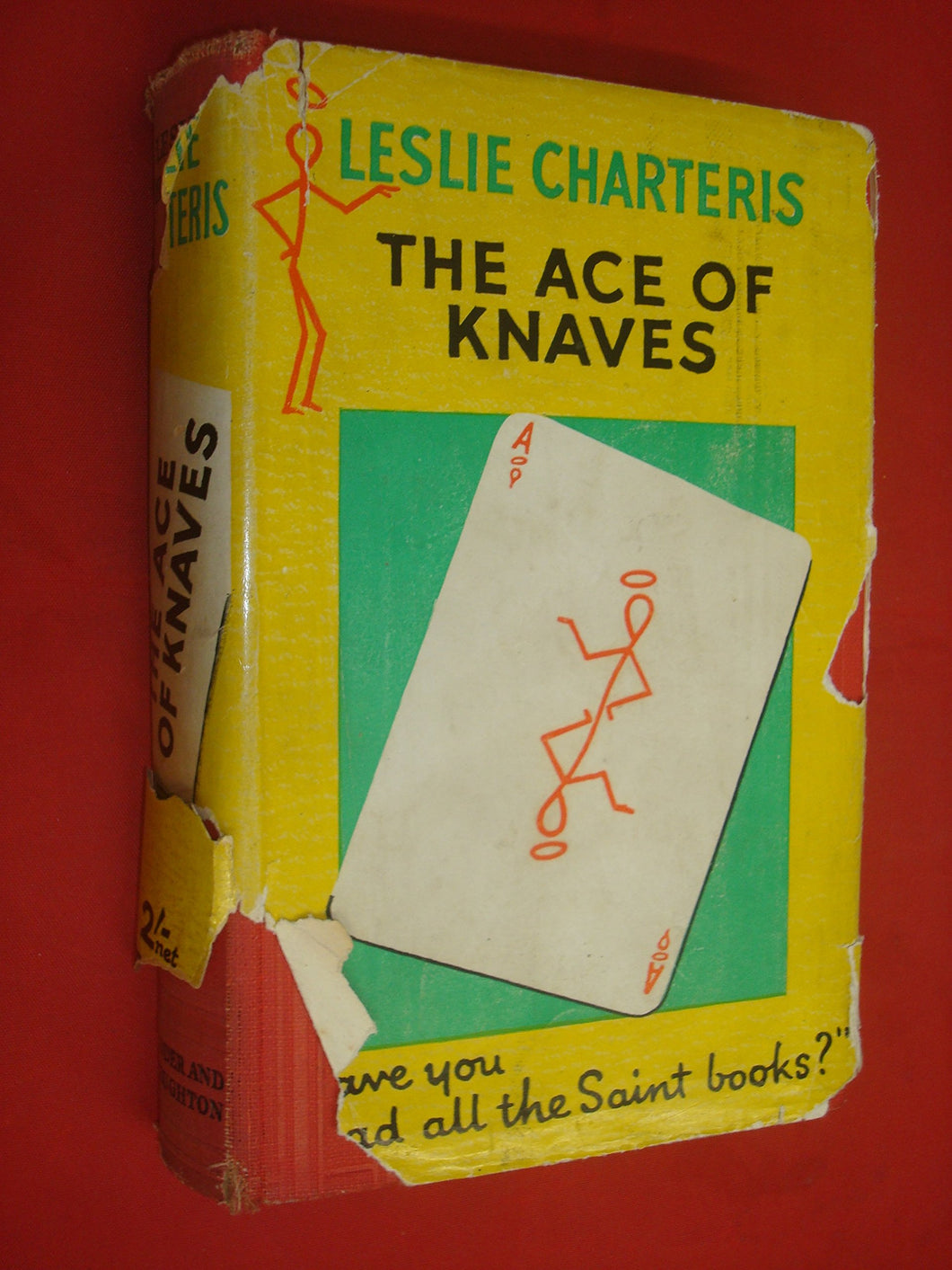 The ace of knaves [Hardcover] CHARTERIS, Leslie