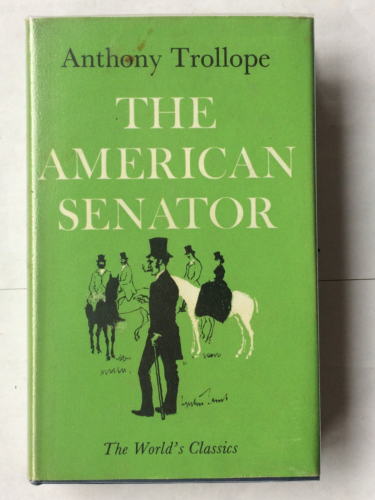 The American Senator. [Hardcover] Trollope, Anthony