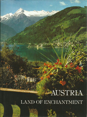 Austria - Land Of Enchantment [Hardcover] Otto Hietsch