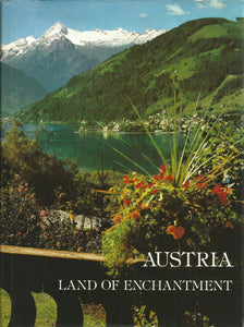 Austria - Land Of Enchantment [Hardcover] Otto Hietsch