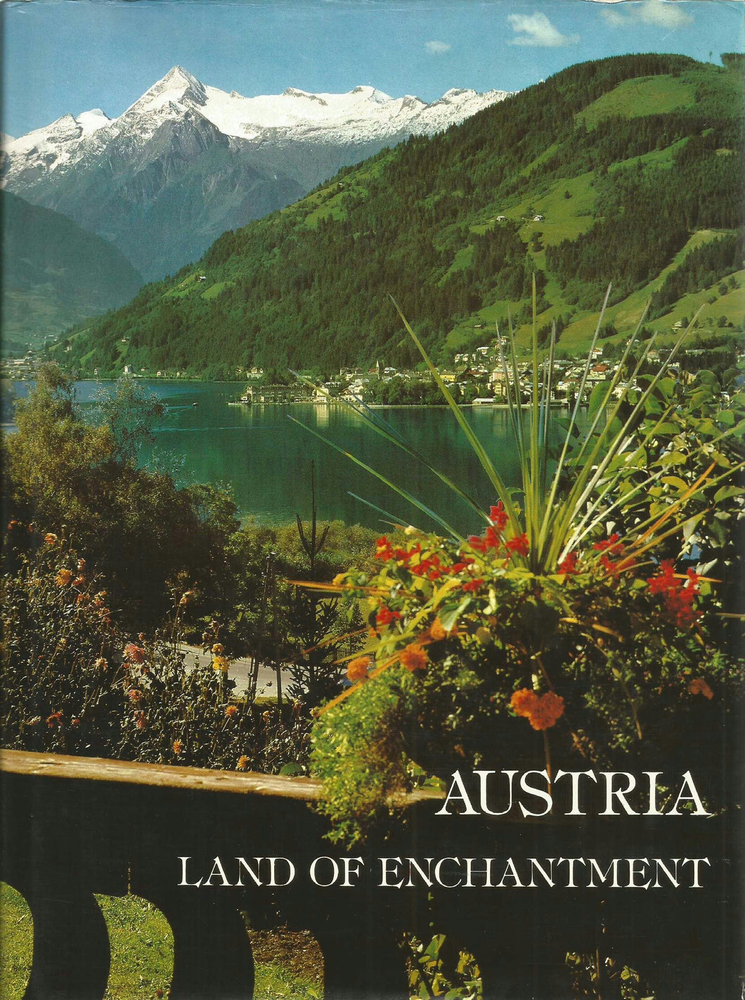 Austria - Land Of Enchantment [Hardcover] Otto Hietsch