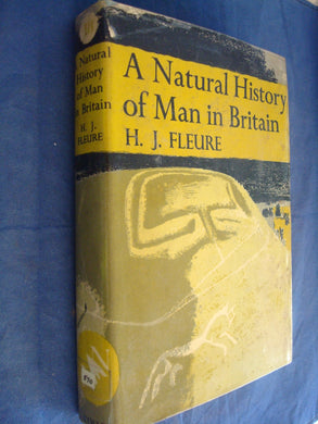 A Natural History of Man in Britain [Hardcover]