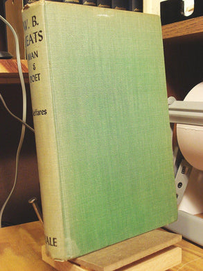 W.B Yeats Man and Poet [Hardcover] Jeffares, A Norman