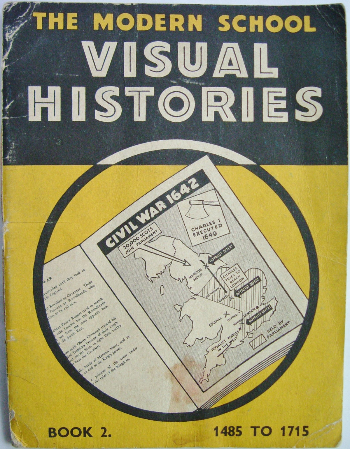 The Modern School Visual Histories Book 2: 1485 - 1715 [Hardcover] T S Patchett & R W Rose