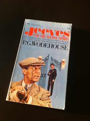Jeeves and the feudal spirit