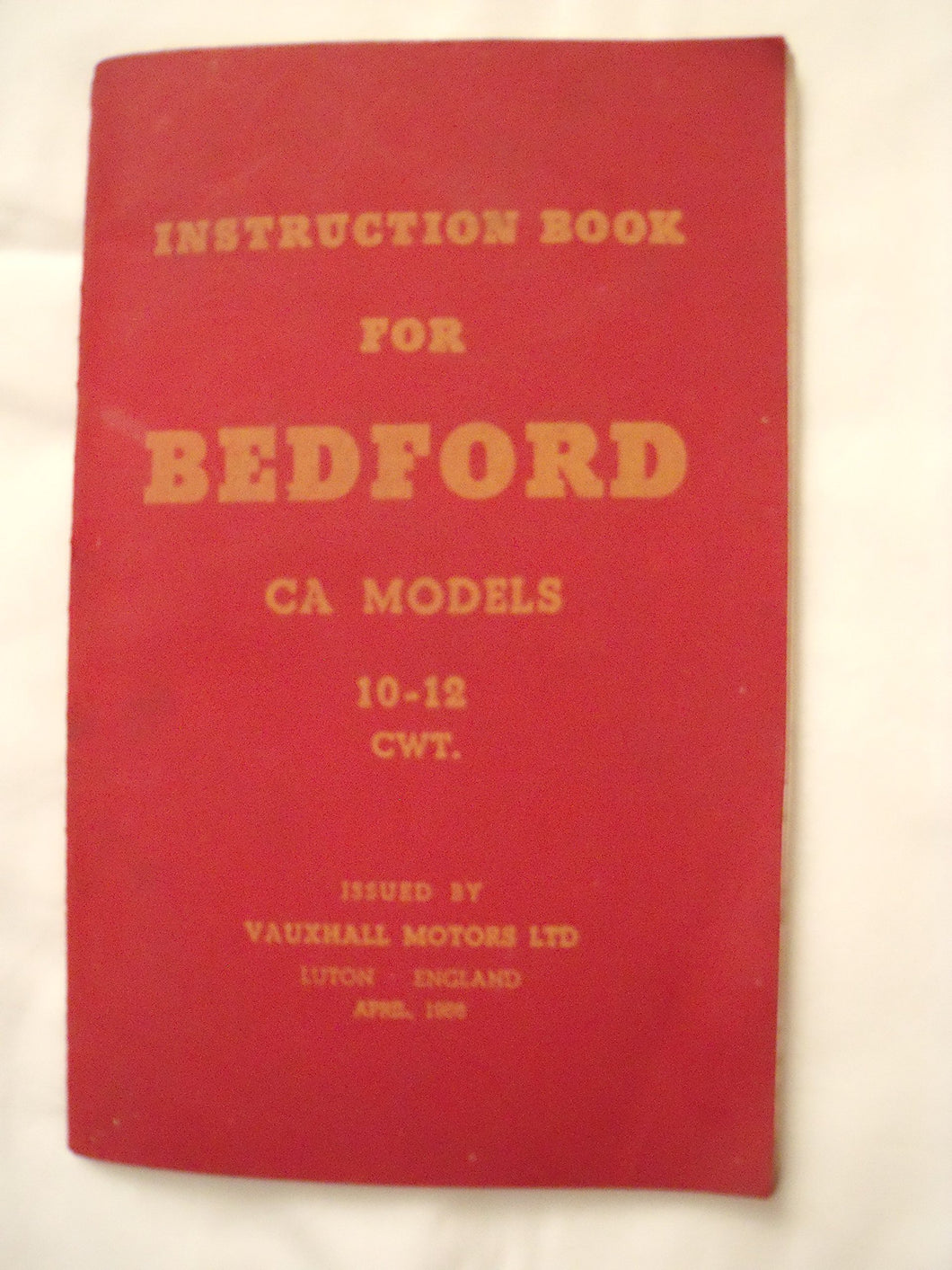 Instruction book for Bedford CA models, 10-12 cwt