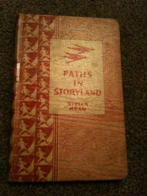 Paths In Storyland [Hardcover] Mead Stella