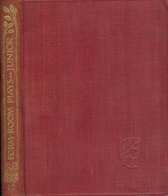 Form-Room Plays Junior Book [Hardcover] Evelyn Smith and Sir A T Quiller Couch
