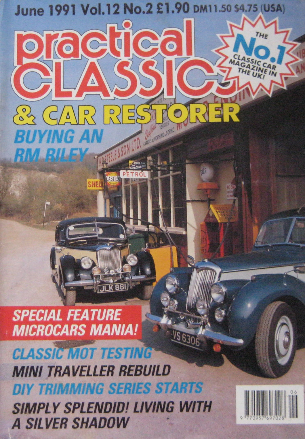 Practical Classics & Car Restorer magazine 06/1991 featuring Triumph, Morris, Mini, Rolls Royce, Riley [Paperback] Peter Simpson
