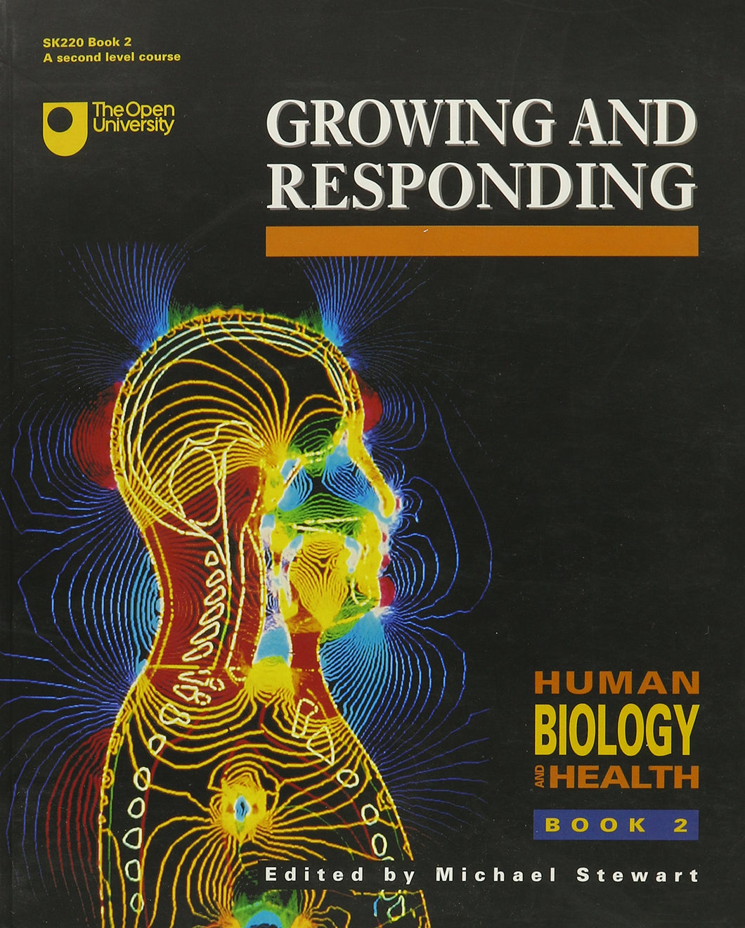 Human Biology and Health: Growing and Responding Book 2: Study Units (Human biology & health) Stewart/M