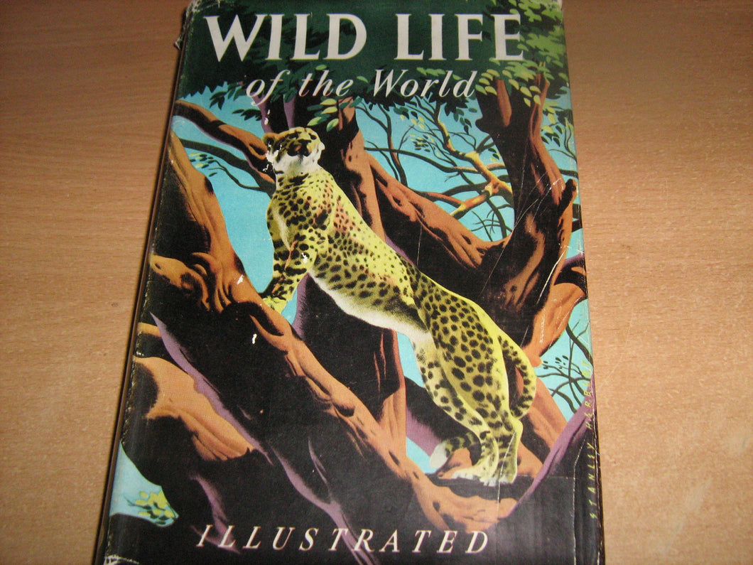 Wild Life of the World Illustrated [Hardcover] Dr Maurice Burton and M. Burton