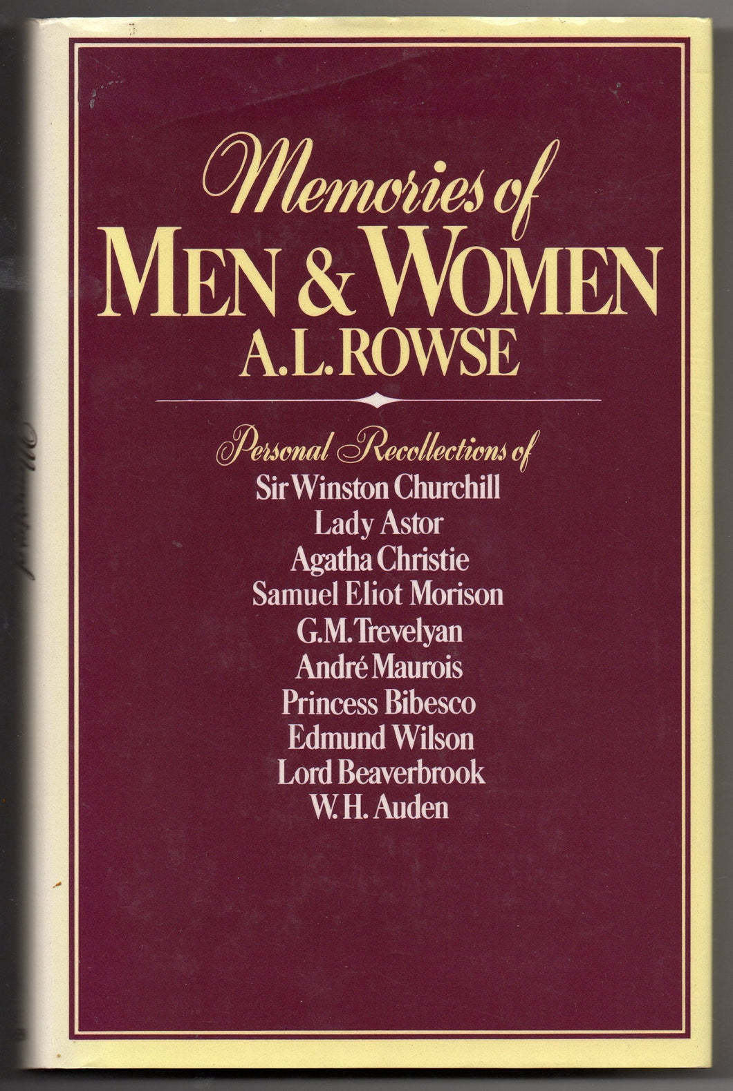 Memories of Men and Women Rowe, Dr. Alfred Lestie