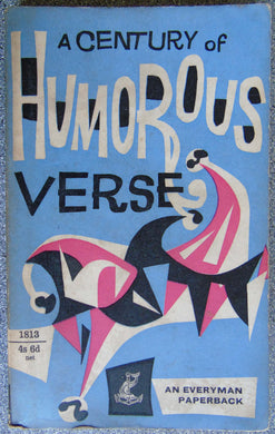 A Century of Humorous Verse 1850-1950 [Mass Market Paperback] Green, Roger Lancelyn