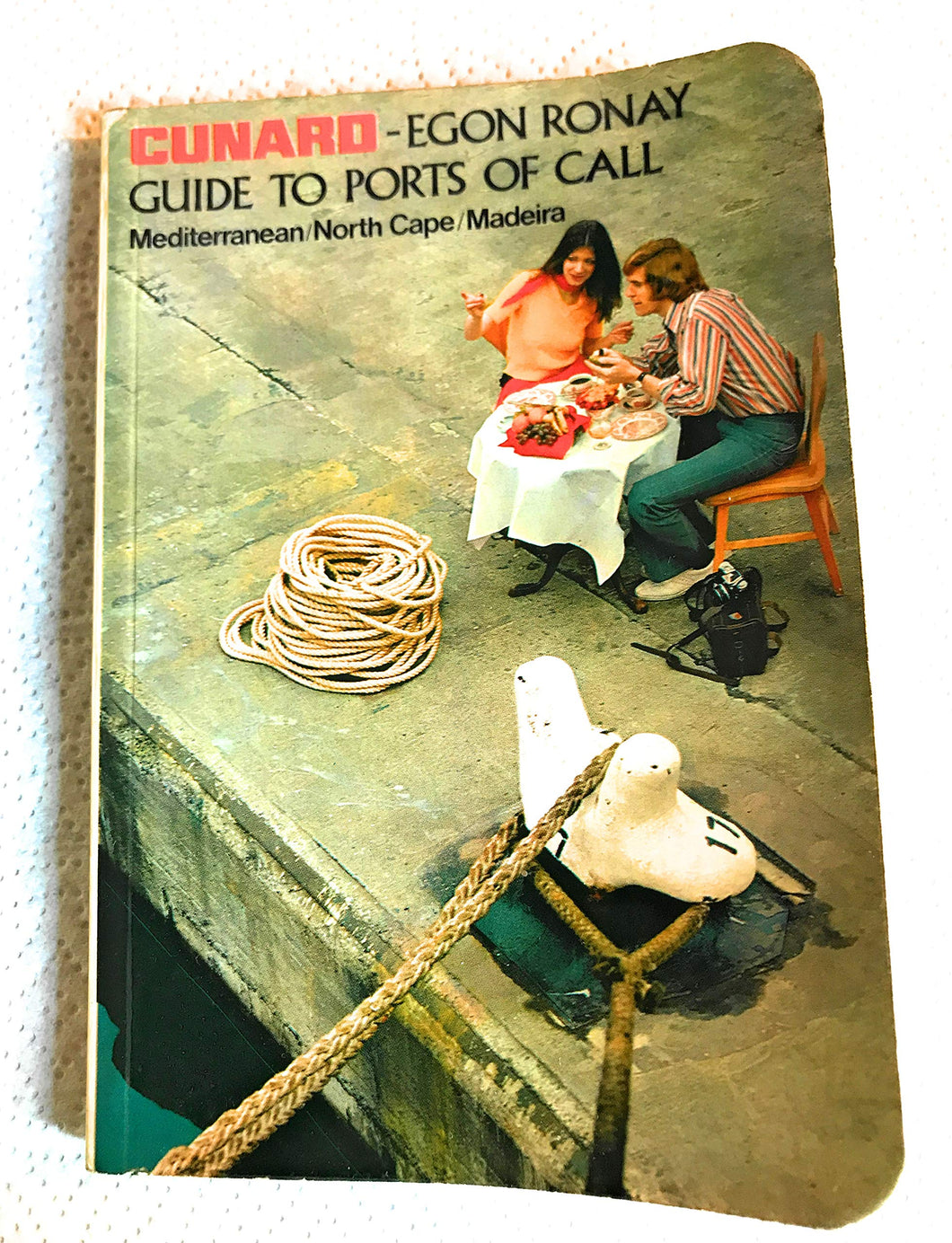 Cunard/Egon Ronay Guide To Qe2 1974 Cruises : Ports Of Call : Details Of Shore Adventures Included