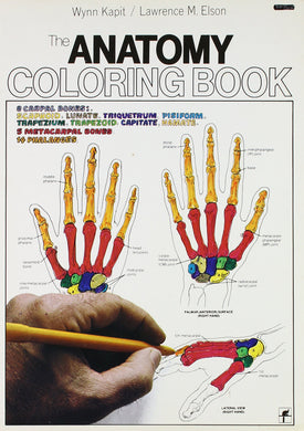 The Anatomy Coloring Book Kapit, W. and Elson, L. M.
