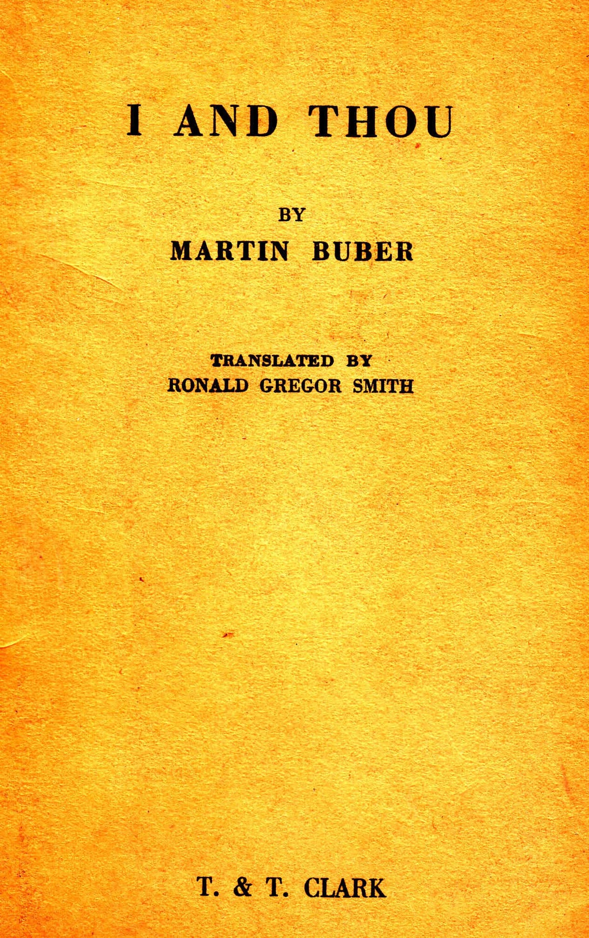 I and thou [Paperback] BUBER M