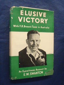 Elusive Victory [Hardcover] E.W. Swanton