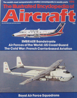 The Illustrated Encyclopedia of Aircraft magazine Issue 195 EMBRAER Bandeirant cutaway drawing