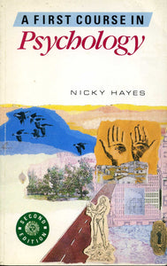 A First Course in Psychology Hayes, Nicky