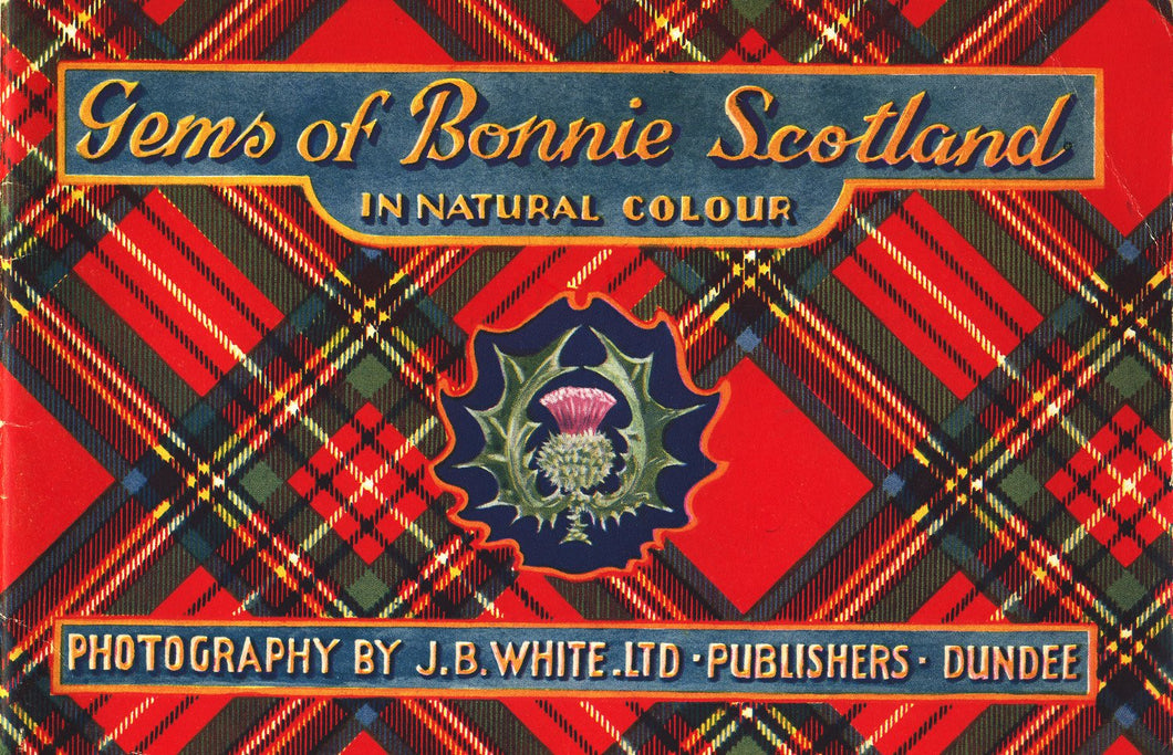 Gems of Bonnie Scotland in Natural Colour [Paperback] Dunning, Roy