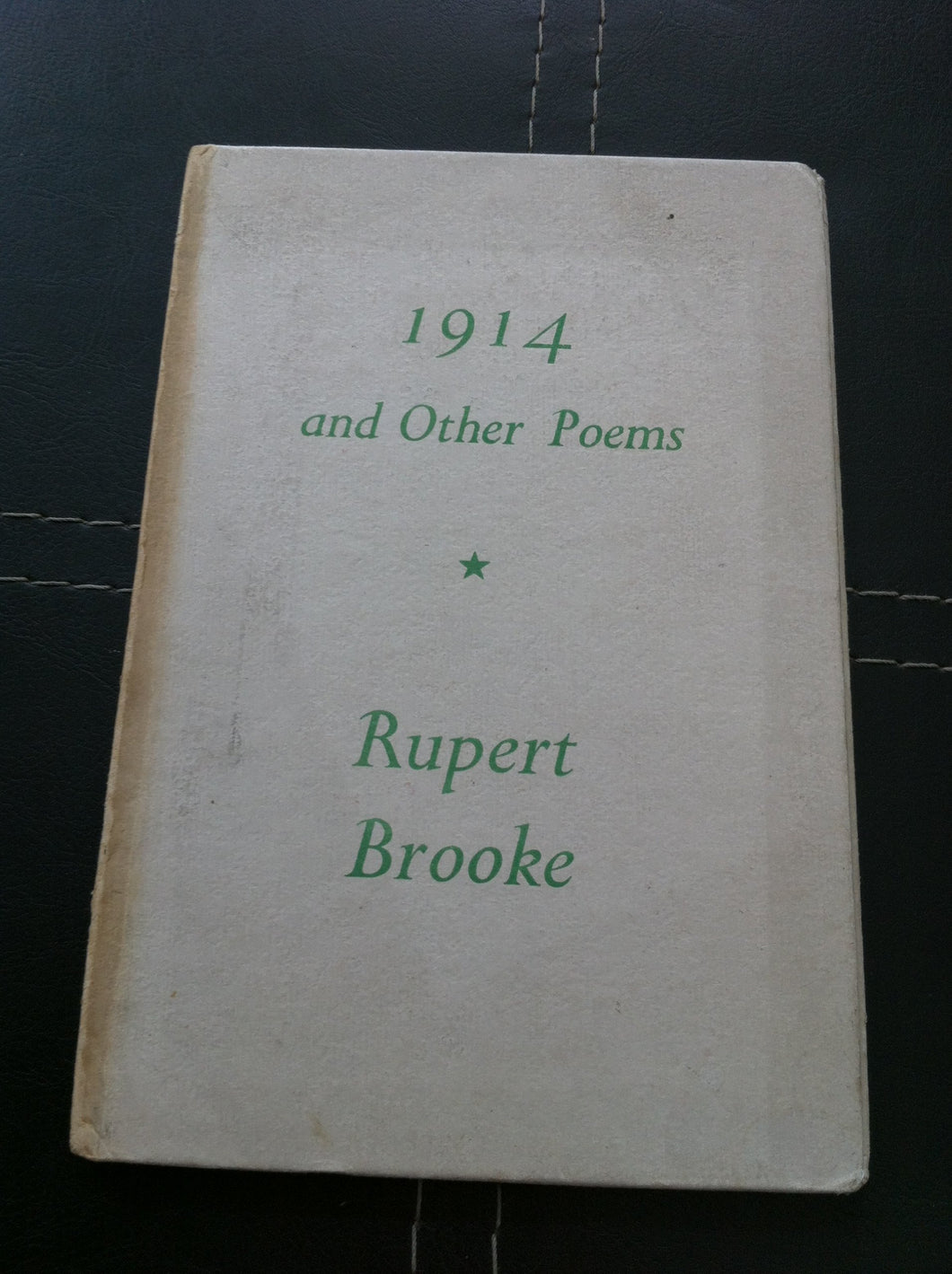 1914 AND OTHER POEMS [Hardcover] Rupert Brooke