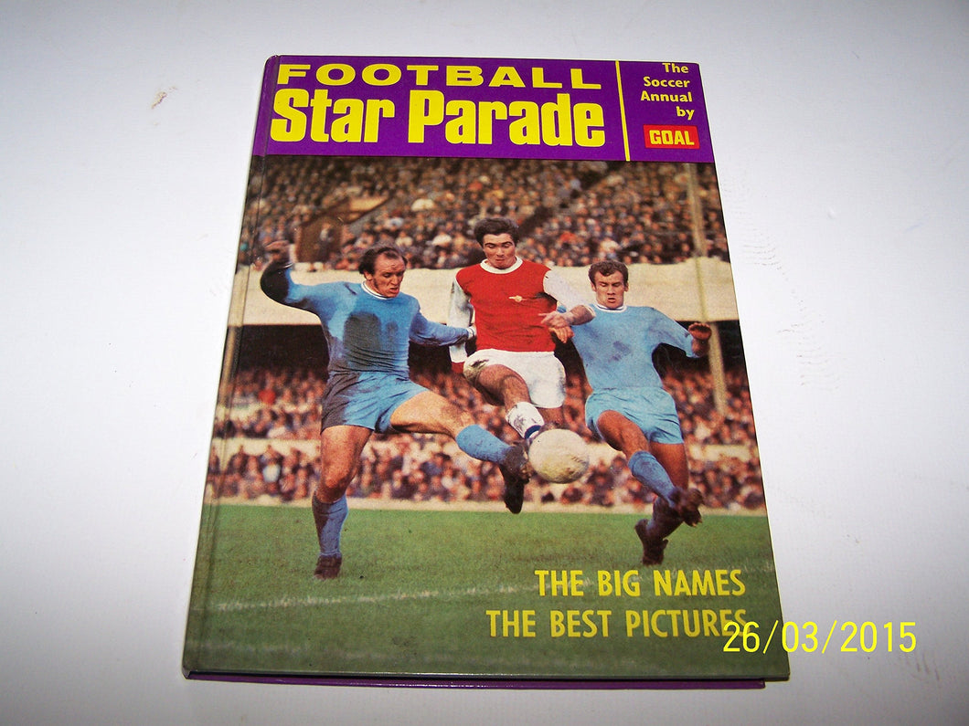 Football Star Parade 1969-70 (A Goal Annual) [Hardcover] Goal