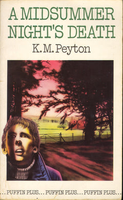 A Midsummer Night's Death (Puffin Books) Peyton, K.M.