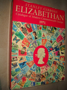Elizabethan Postage Stamp Catalogue: 1971: 7th ed Gibbons, Stanley and Phillips, R.G.