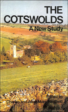 The Cotswolds: A New Study Charles Hadfield; Alice Mary Hadfield and John W Murray et al
