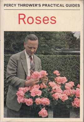 Roses (Percy Thrower's Practical Guides.