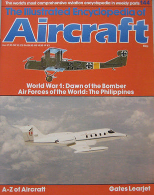 The Illustrated Encyclopedia of Aircraft magazine Issue 144 Gates Learjet cutaway drawing, WWI Bomber