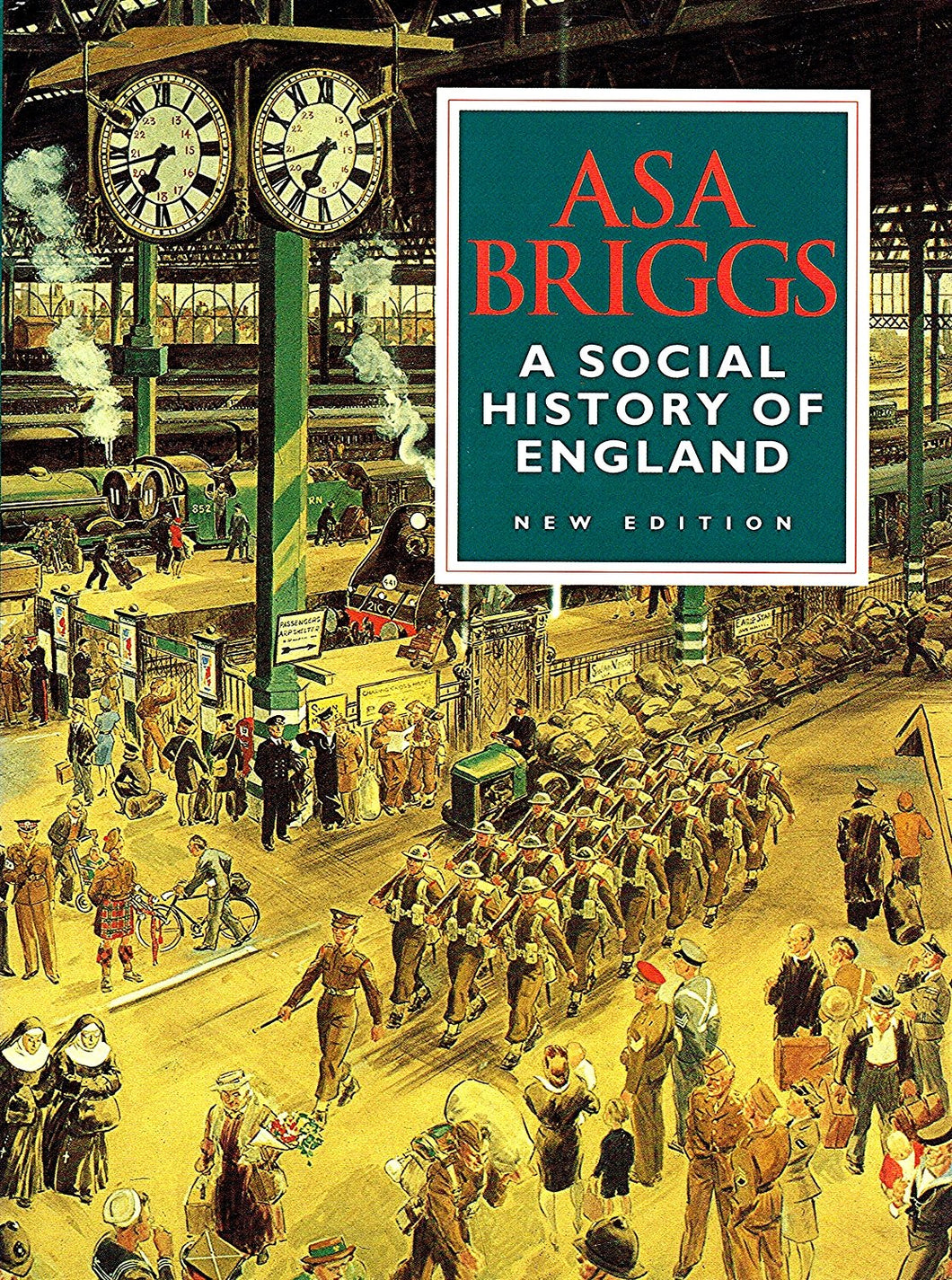 Social History of England Briggs, Asa