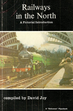 Railways In The North : [Paperback] David Joy