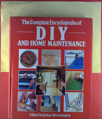Complete Encyclopaedia of Do-it-yourself and Home Maintenance