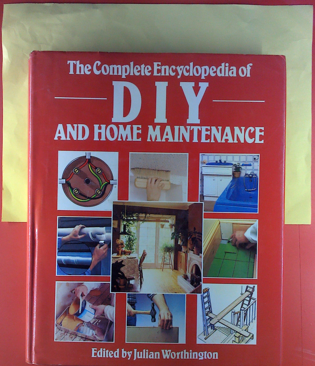 Complete Encyclopaedia of Do-it-yourself and Home Maintenance