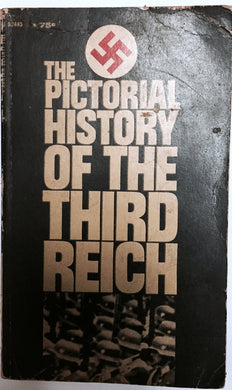 Pictorial History of the Third Reich