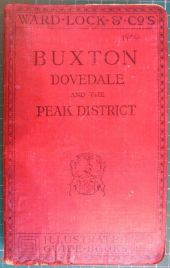 Buxton Dovedale and the Peak District - Illustrated Guide Book [Hardcover] anon
