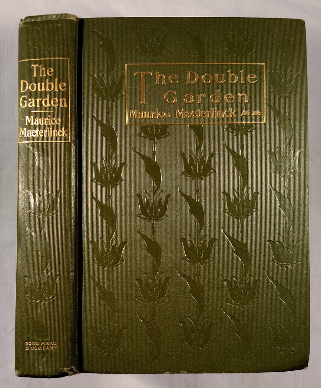 The Double Garden, by Maurice Maeterlinck; Tr. by Alexander Teixeira De Mattos