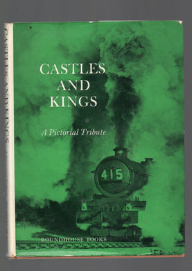 Castles And Kings: A Pictorial Tribute [Hardcover] Anon
