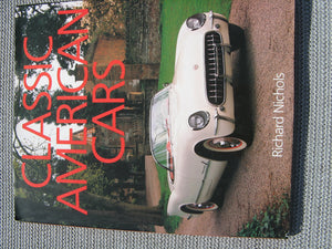 Classic American Cars Richard Nichols