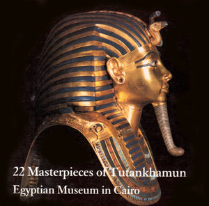 22 Masterpieces of Tutankhamun: Egyptian Museum in Cairo [Paperback] Farid Atiya and All photographs by Fard Atiya Press