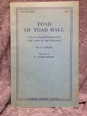 Toad Of Toad Hall. A Play From Kenneth Grahame's Book 