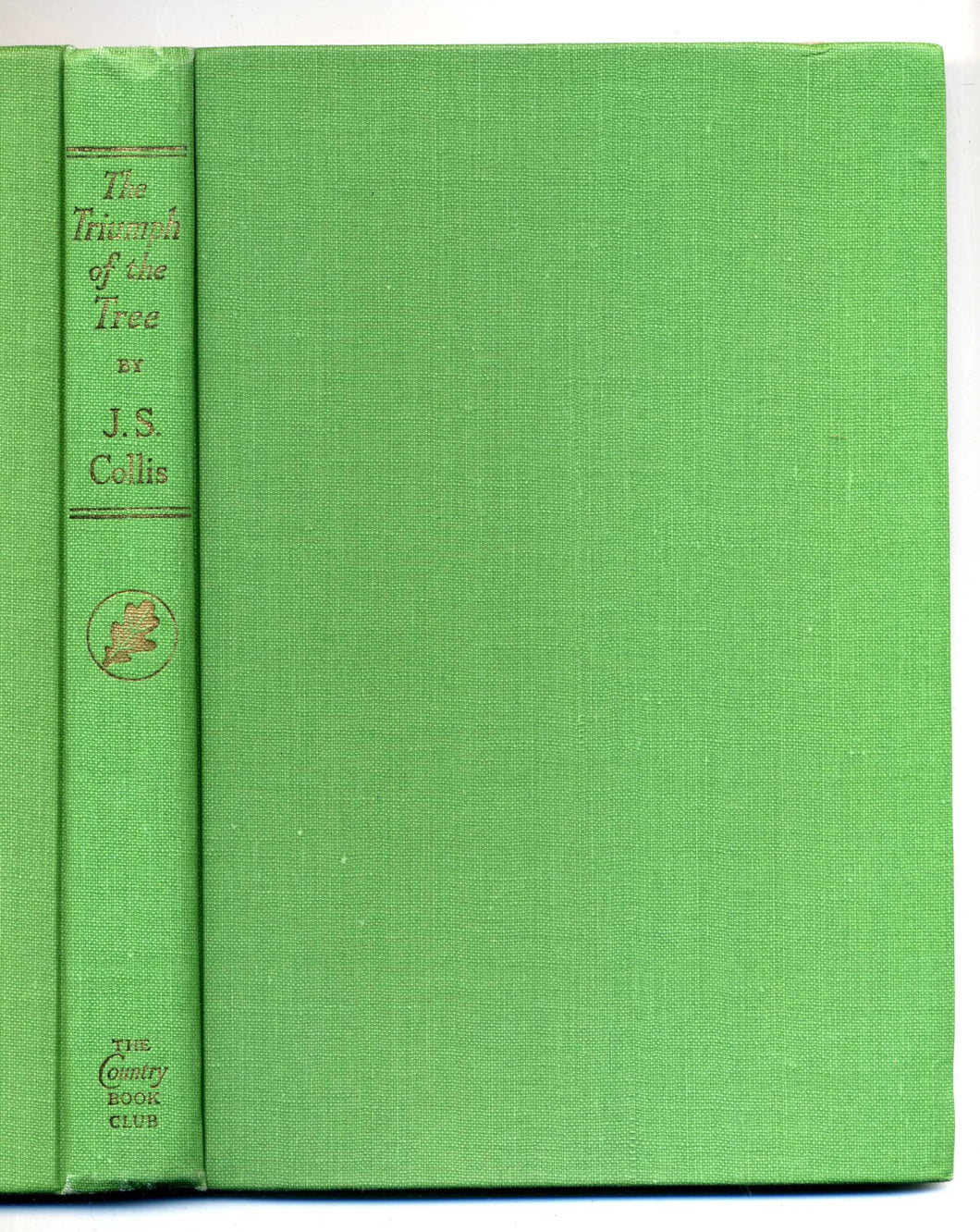 The Triumph of the Tree [Hardcover] Collis, John Stewart: