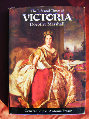 The Life And Times Of Victoria