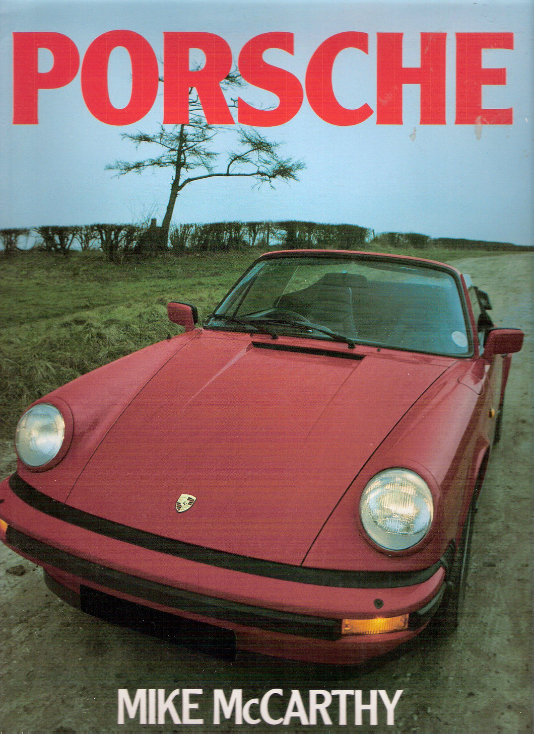 PORSCHE. [Hardcover] McCarthy, Mike.